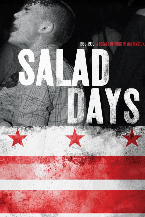 Cover of the movie Salad Days: A Decade of Punk in Washington, DC (1980-90)