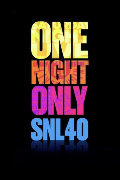 Cover of the movie Saturday Night Live 40th Anniversary Special