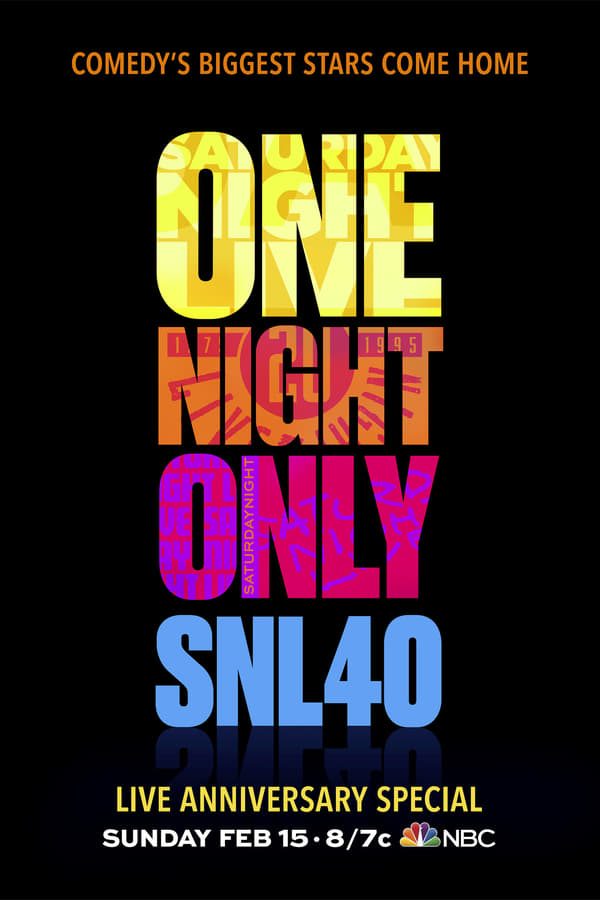 Cover of the movie Saturday Night Live 40th Anniversary Special