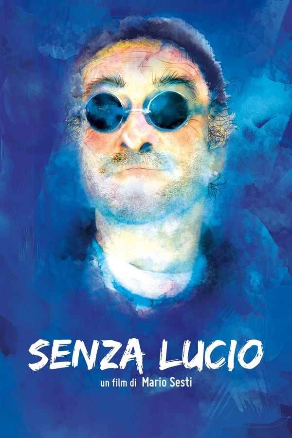 Cover of the movie Senza Lucio