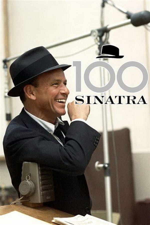 Cover of the movie Sinatra 100: An All-Star Grammy Concert