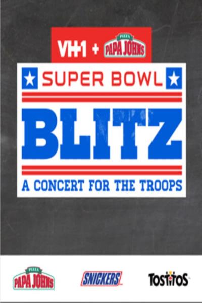 Cover of the movie Super Bowl Blitz: A Concert for the Troops