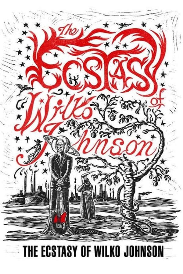 Cover of the movie The Ecstasy of Wilko Johnson