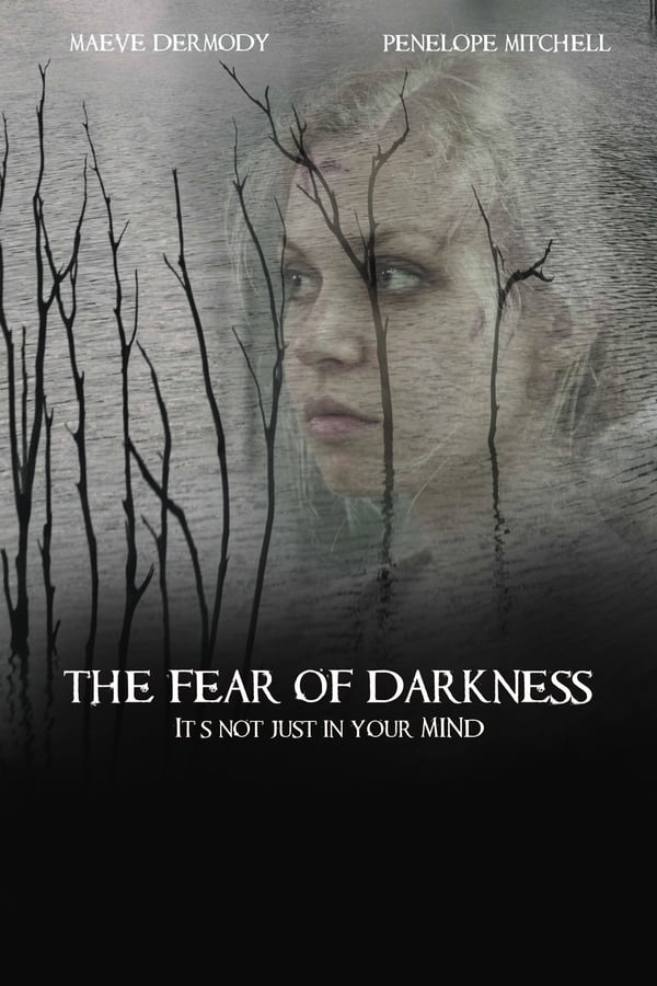 Cover of the movie The Fear of Darkness