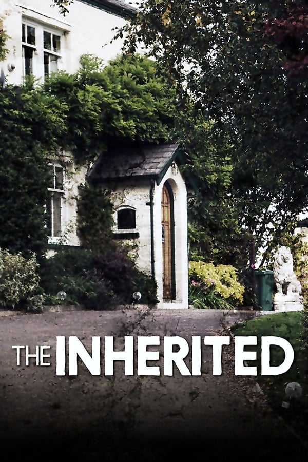 Cover of the movie The Inherited