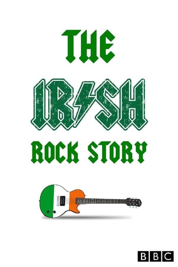 Cover of the movie The Irish Rock Story: A Tale of Two Cities