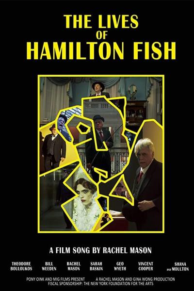 Cover of the movie The Lives of Hamilton Fish