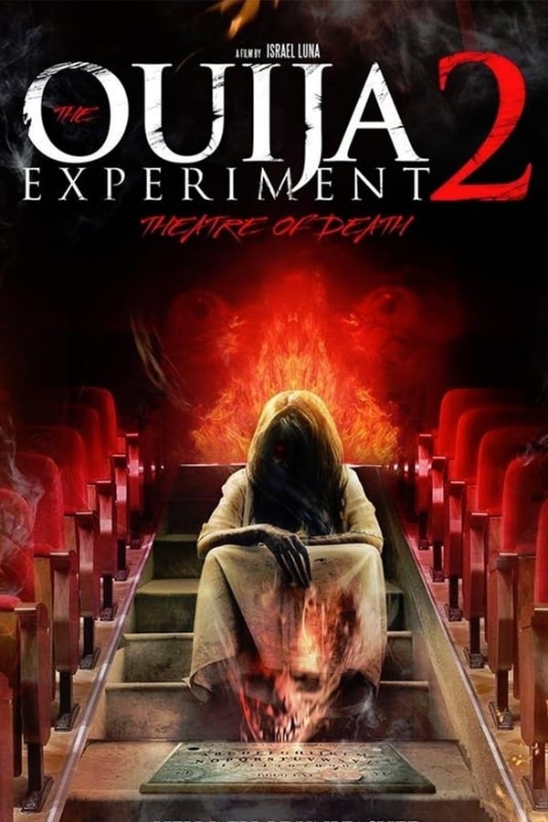 Cover of the movie The Ouija Experiment 2: Theatre of Death