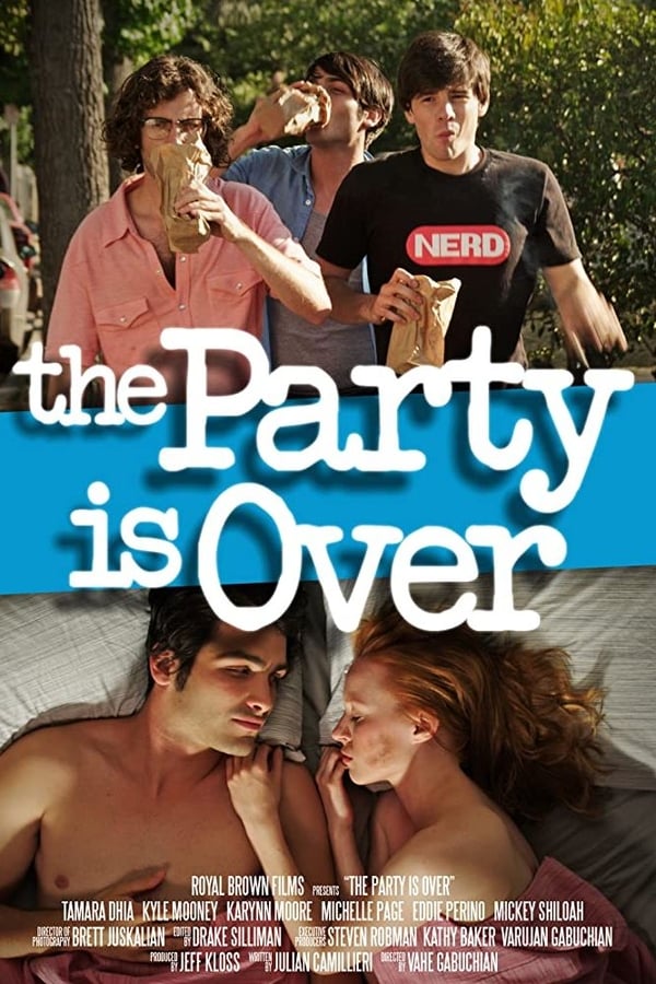 Cover of the movie The Party Is Over