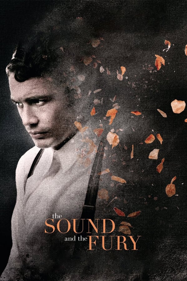 Cover of the movie The Sound and the Fury