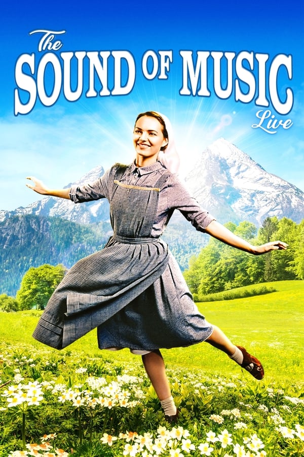 Cover of the movie The Sound of Music Live!