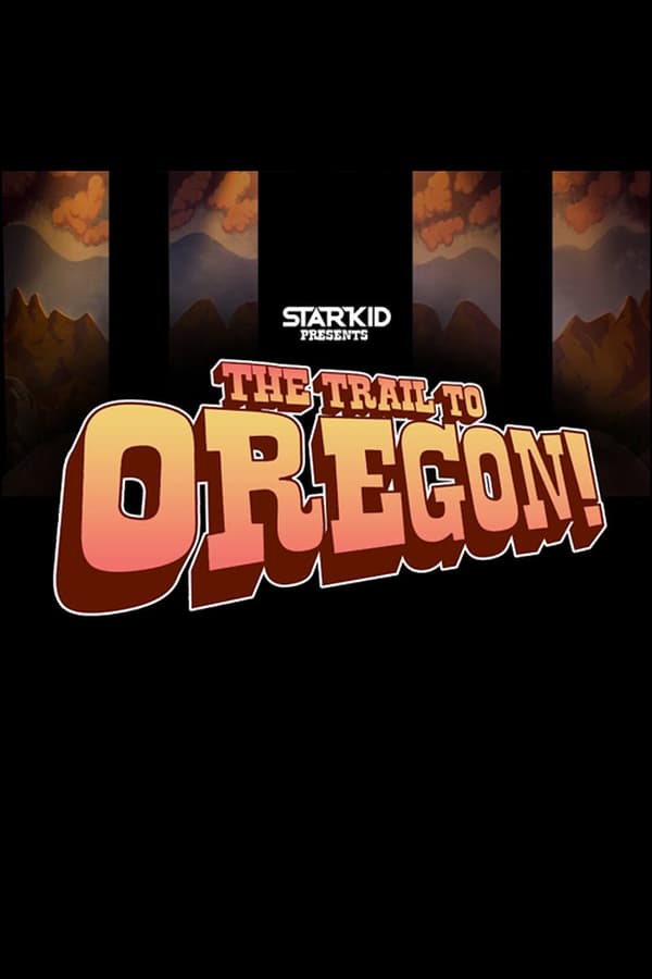 Cover of the movie The Trail to Oregon!
