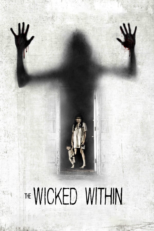 Cover of the movie The Wicked Within