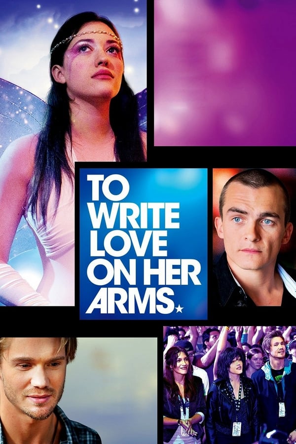 Cover of the movie To Write Love on Her Arms