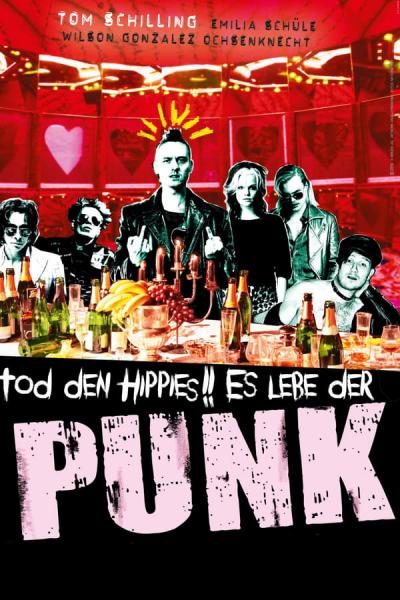 Cover of the movie Tod den Hippies!! Es lebe der Punk!