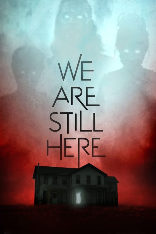 Cover of the movie We Are Still Here