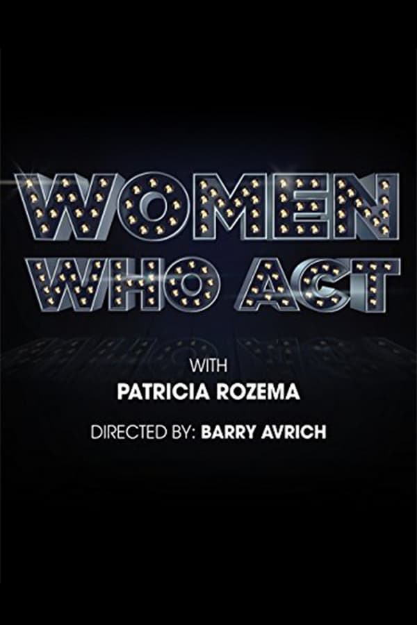 Cover of the movie Women Who Act