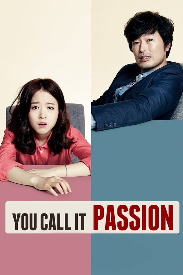 Cover of the movie You Call It Passion