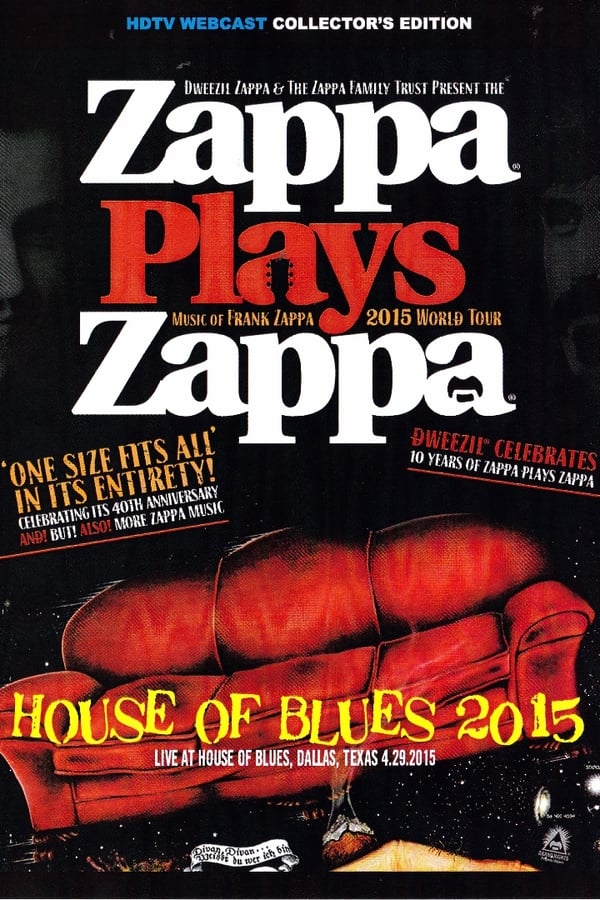 Cover of the movie Zappa Plays Zappa: House Of Blues 2015