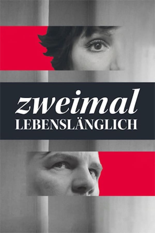 Cover of the movie Zweimal lebenslänglich