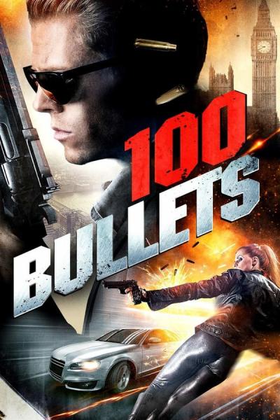 Cover of the movie 100 Bullets
