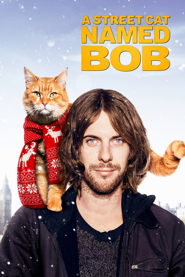 Cover of the movie A Street Cat Named Bob