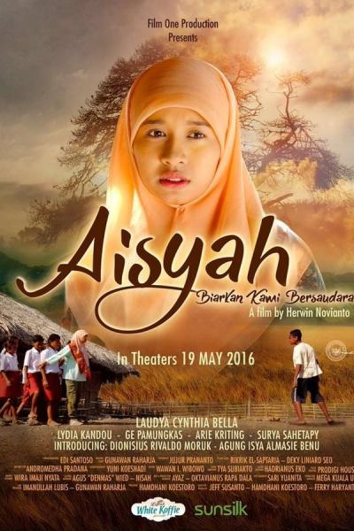 Cover of the movie Aisyah: Biarkan Kami Bersaudara