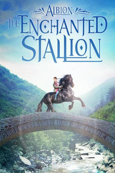 Cover of the movie Albion: The Enchanted Stallion