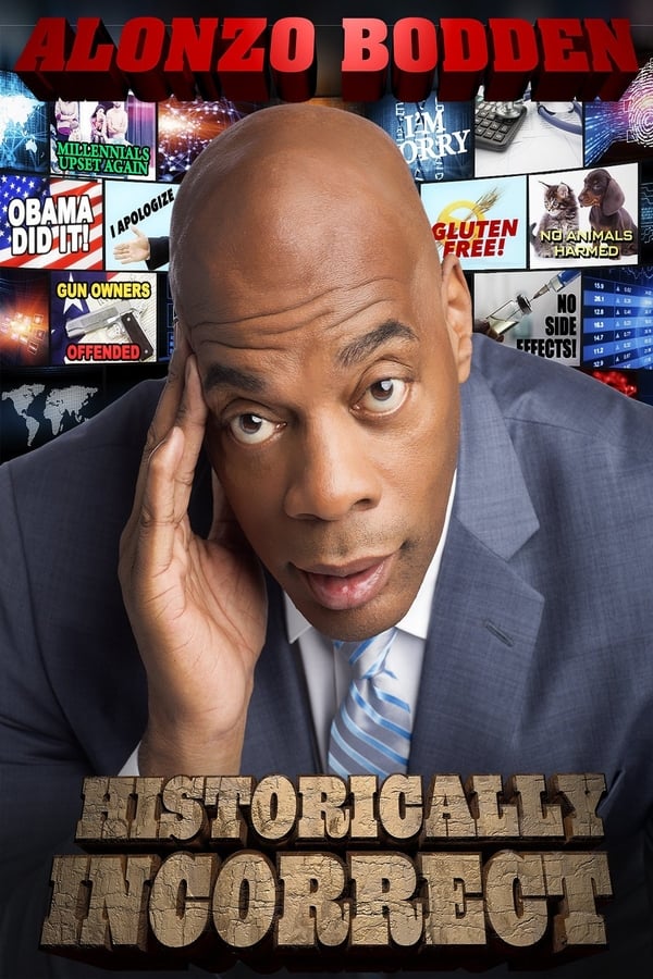 Cover of the movie Alonzo Bodden: Historically Incorrect