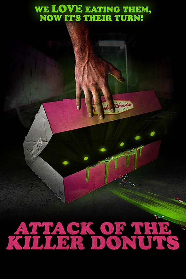 Cover of the movie Attack of the Killer Donuts