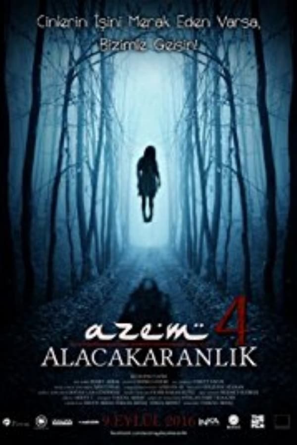 Cover of the movie Azem 4: Alacakaranlık