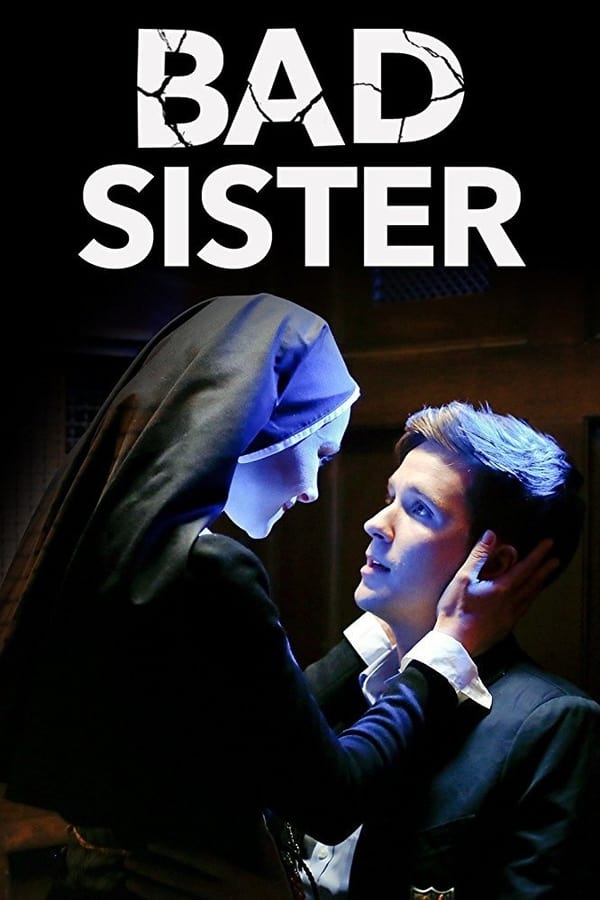 Cover of the movie Bad Sister