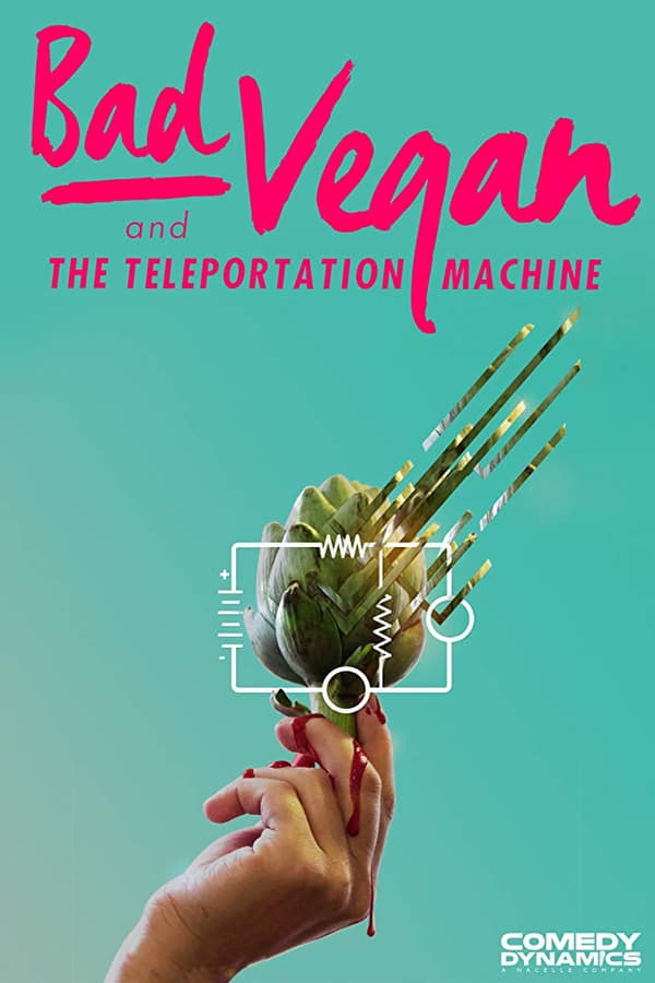 Cover of the movie Bad Vegan and the Teleportation Machine