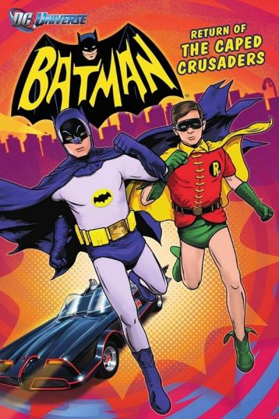Cover of the movie Batman: Return of the Caped Crusaders