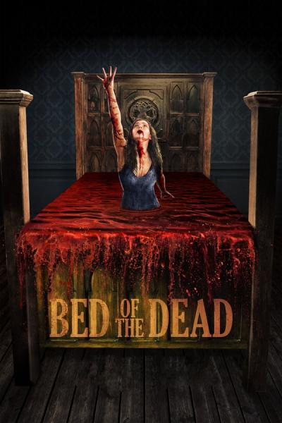 Cover of the movie Bed of the Dead