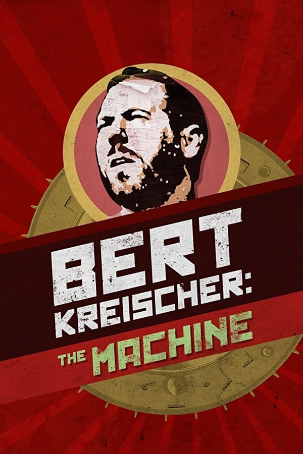 Cover of the movie Bert Kreischer: The Machine