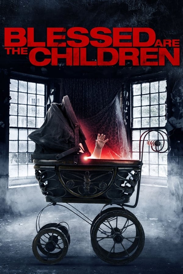 Cover of the movie Blessed Are the Children