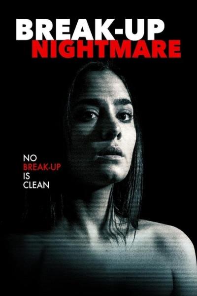 Cover of the movie Break-Up Nightmare