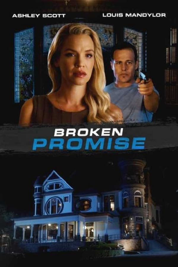 Cover of the movie Broken Promise