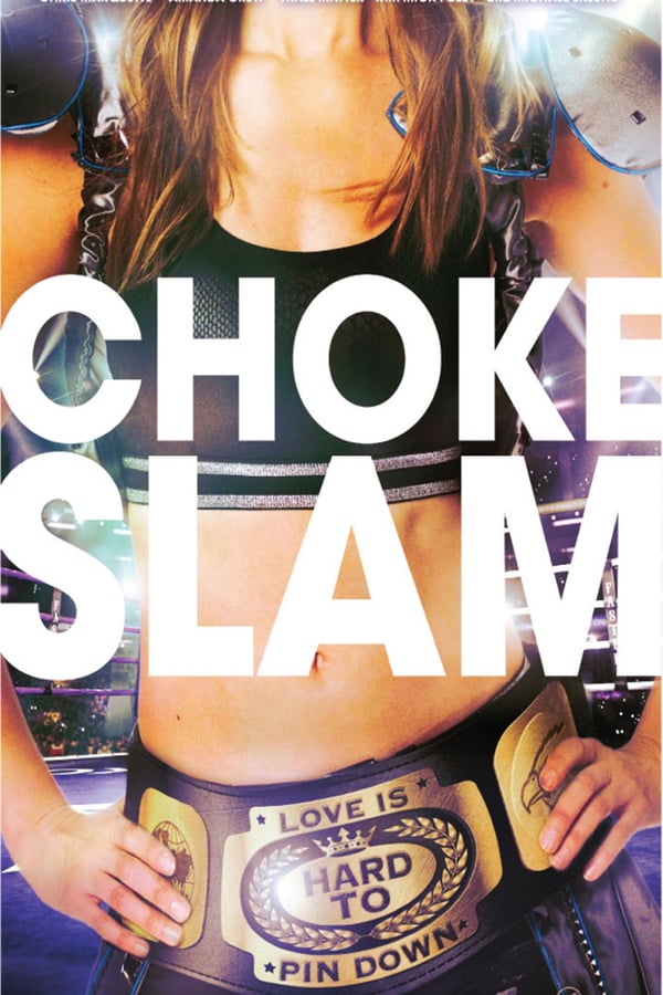 Cover of the movie Chokeslam