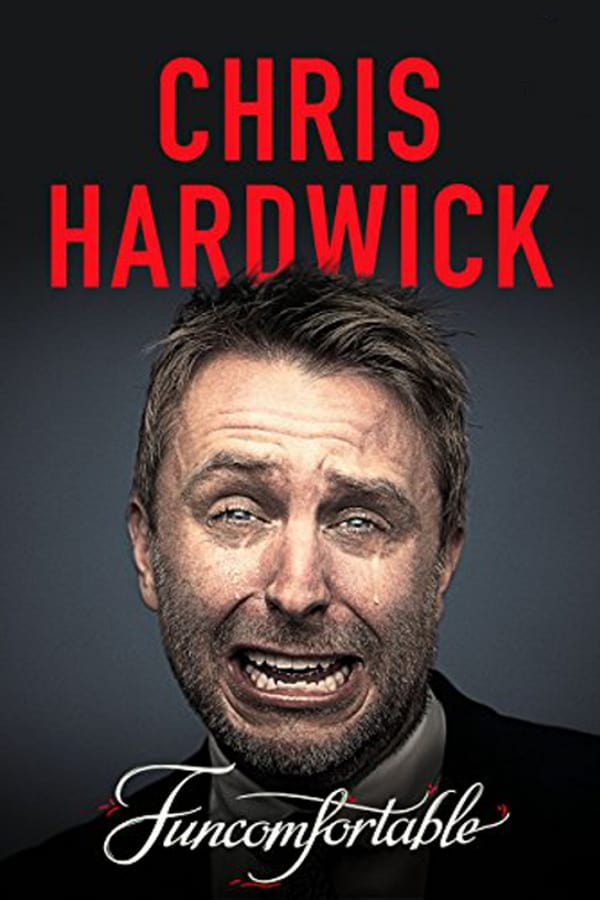 Cover of the movie Chris Hardwick: Funcomfortable