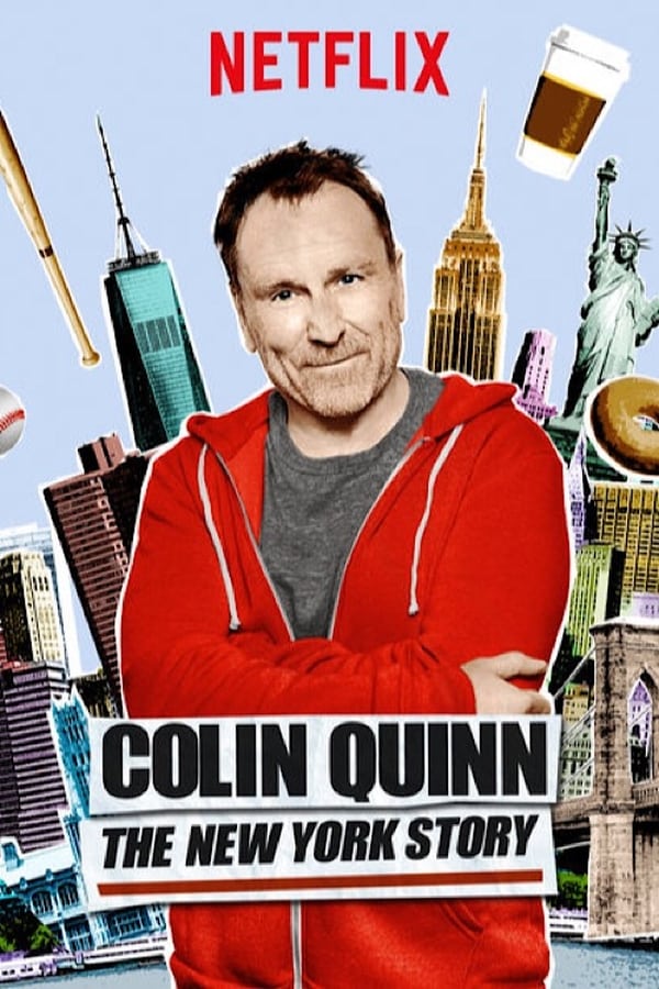 Cover of the movie Colin Quinn: The New York Story