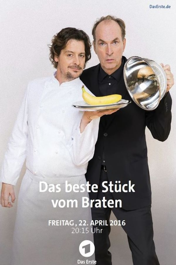Cover of the movie Das beste Stück vom Braten