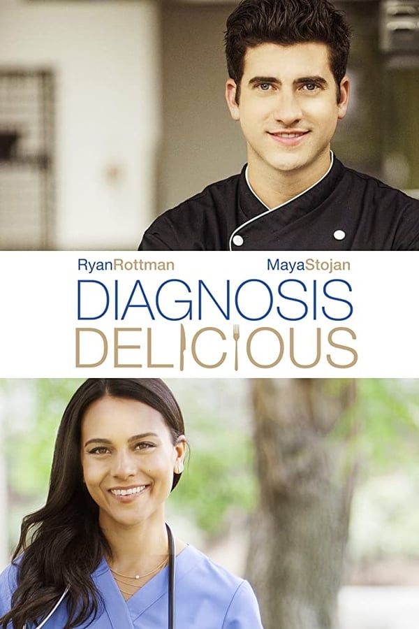 Cover of the movie Diagnosis Delicious