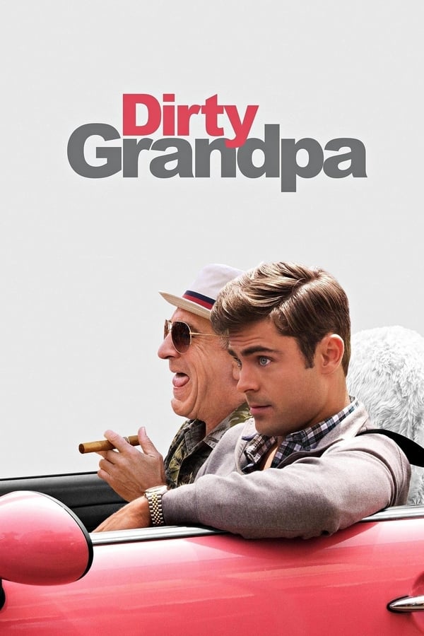Cover of the movie Dirty Grandpa