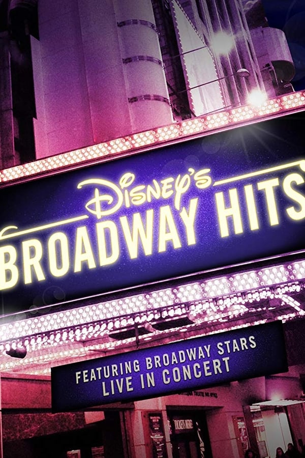 Cover of the movie Disney's Broadway Hits at Royal Albert Hall