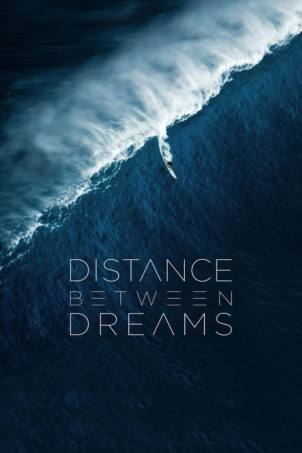 Cover of the movie Distance Between Dreams