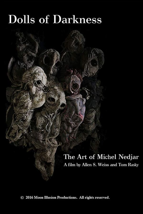 Cover of the movie Dolls of Darkness: The Art of Michel Nedjar