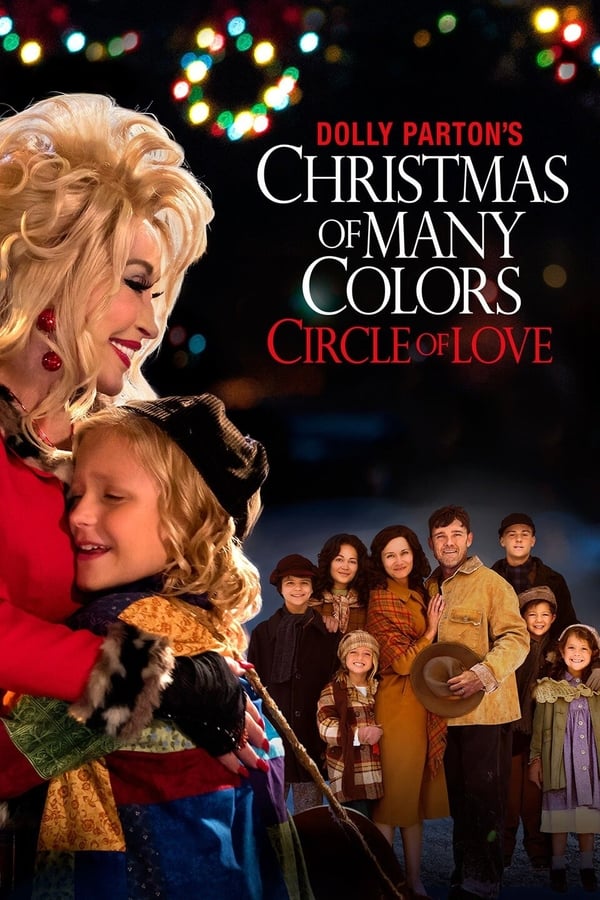 Cover of the movie Dolly Parton's Christmas of Many Colors: Circle of Love