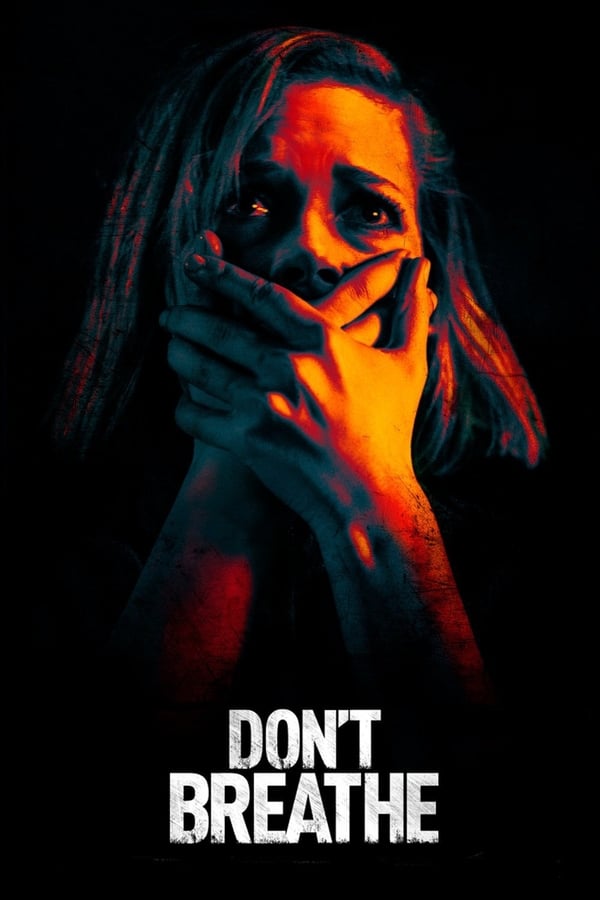 Cover of the movie Don't Breathe